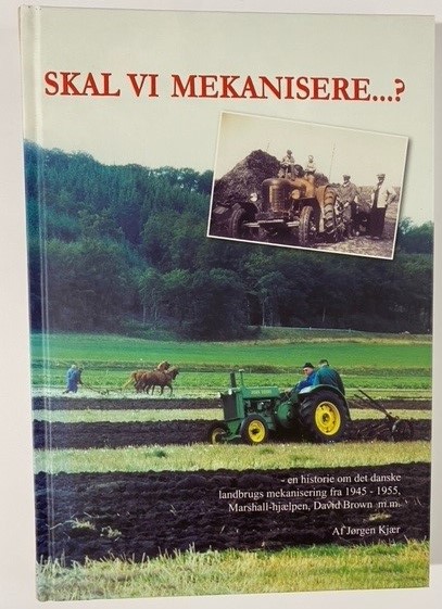 SKAL VI MEKANISERE